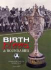 Image for Birth, Blood and Boundaries : A History of the Parish Cup