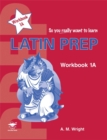 Image for Latin Prep Book 1 Workbook A