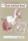 Image for Dodo Address Book - Small But Perfectly Formed : Companion to the Famous Dodo Pad Diary