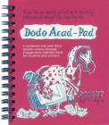 Image for Dodo Mini Acad-pad Diary  - Academic Mid Year Pocket Diary : A Combined Mid-Year Diary-Doodle-Memo-Message-Engagement-Calendar-Book for Students and Scholars