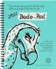 Image for Dodo Pad Desk Diary  - Calendar Year Diary : A Combined Diary-Doodle-Memo-Message-Engagement-Orgnaniser-Calendar-Book