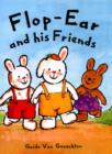 Image for Flop-ear and His Friends