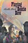 Image for Playing Beatie Bow