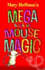 Image for The mega book of Mouse Magic