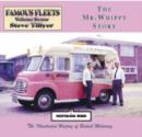 Image for The Mr Whippy Story : Famous Fleets