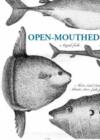 Image for Open-mouthed : Food Poems