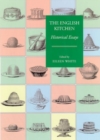 Image for The English kitchen  : historical essays