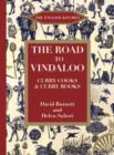 Image for The road to vindaloo  : curry cooks and curry books