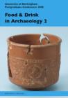 Image for Food and drink in archaeology 2