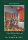 Image for Cooking and Dining in Medieval England