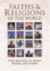 Image for Faiths &amp; religions of the world