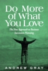 Image for Do More of What You Love