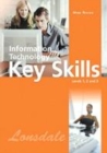 Image for Key Skills Information Technology