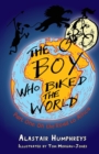 Image for The Boy Who Biked the World : Part One: On the Road to Africa