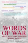 Image for Words of war: inspirational military speeches