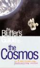 Image for The Bluffer&#39;s Guide to the Cosmos