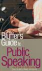 Image for The Bluffer&#39;s Guide to Public Speaking