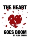 Image for The Heart Goes Boom