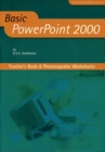 Image for Basic PowerPoint 2000: Teacher&#39;s book &amp; photocopiable worksheets