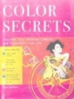 Image for Colour secrets  : discover your personal colors and transform your life