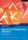 Image for Edexcel GCSE Maths 2006 : Modular Foundation Active Teach CD-ROM : Modular Foundation Active Teach CD-ROM