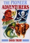 Image for The Pioneer Adventurers