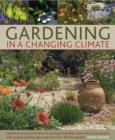 Image for The sun-drenched garden  : gardening in a changing climate
