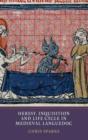 Image for Heresy, inquisition and life cycle in Medieval Languedoc
