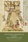 Image for Universal chronicles in the High Middle Ages