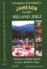 Image for Georgina Campbell&#39;s Jameson guide, Ireland 2002  : the best places to eat, drink &amp; stay