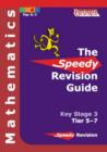 Image for Speedy Revision Guide for Key Stage 3 Mathematics Tier 5-7
