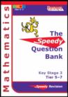 Image for Speedy Question Bank for Key Stage 3 Mathematics : Tier 5-7