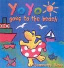 Image for Yo Yo Goes to the Beach