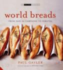 Image for World breads  : from pain de campagne to paratha