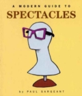 Image for Modern Guide to Spectacles