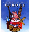 Image for Tourist&#39;s Guide to Europe