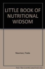 Image for The Little Book of Nutritional Widsom