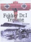 Image for Fokker Dr.I triplane  : a World War One legend