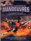 Image for Air combat manoeuvres  : the technique and history of air fighting for flight simulation