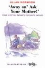 Image for Away An&#39; Ask Your Mother!