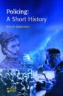 Image for Policing: A short history