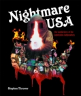 Image for Nightmare USA  : the untold story of the exploitation independents