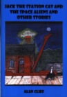 Image for Jack the station cat and the space aliens and other stories
