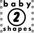 Image for Baby Shapes : Bk.2