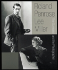 Image for Roland Penrose, Lee Miller  : the surrealist and the photographer