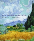 Image for Van Gogh and Britain