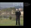 Image for Force: a Contemporary Portrait of Scotland&#39;s Police