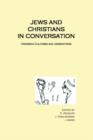 Image for Jews and Christians in Conversation