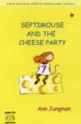Image for Septimouse and the cheese party