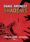 Image for Snake Amongst Shadows